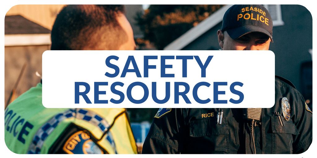"Safety Resources" banner with image of police officers