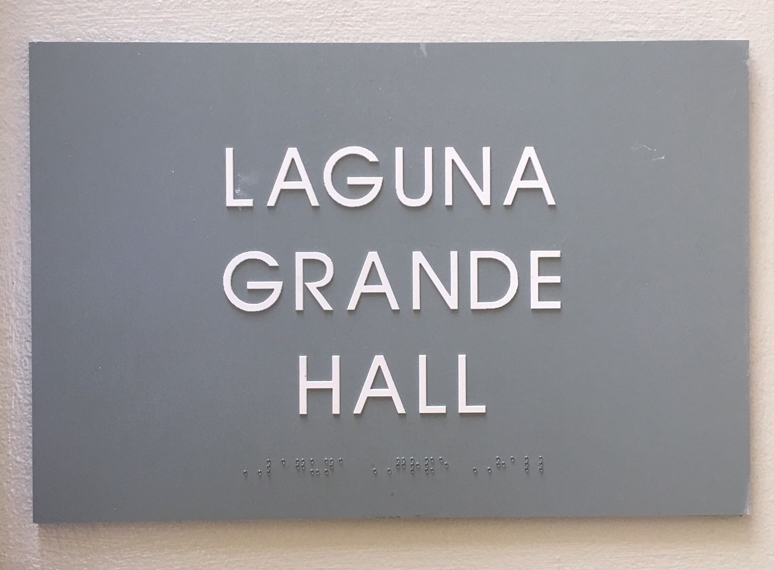 Laguna Grande Hall Sign