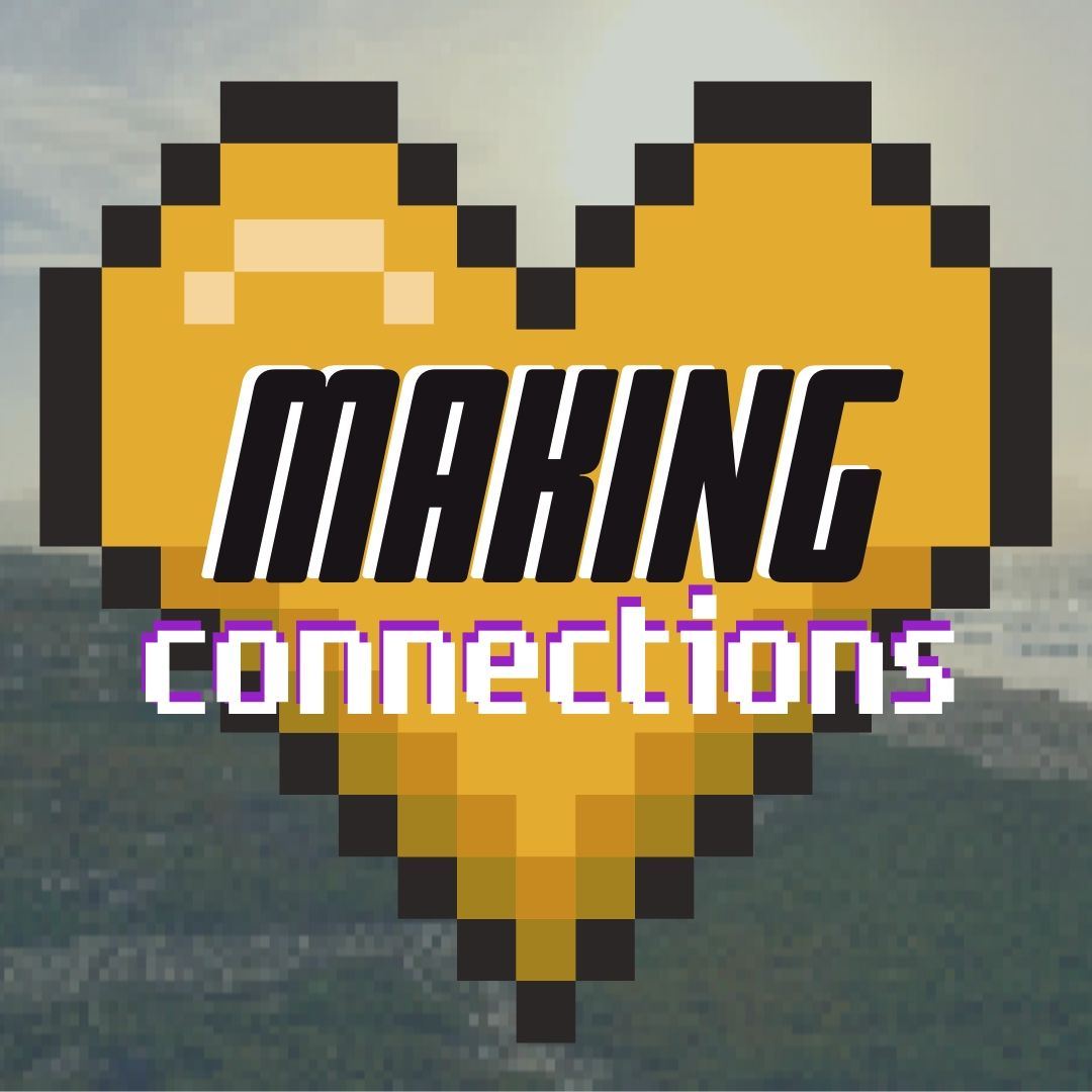 "Making Connections"