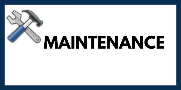 Maintenance