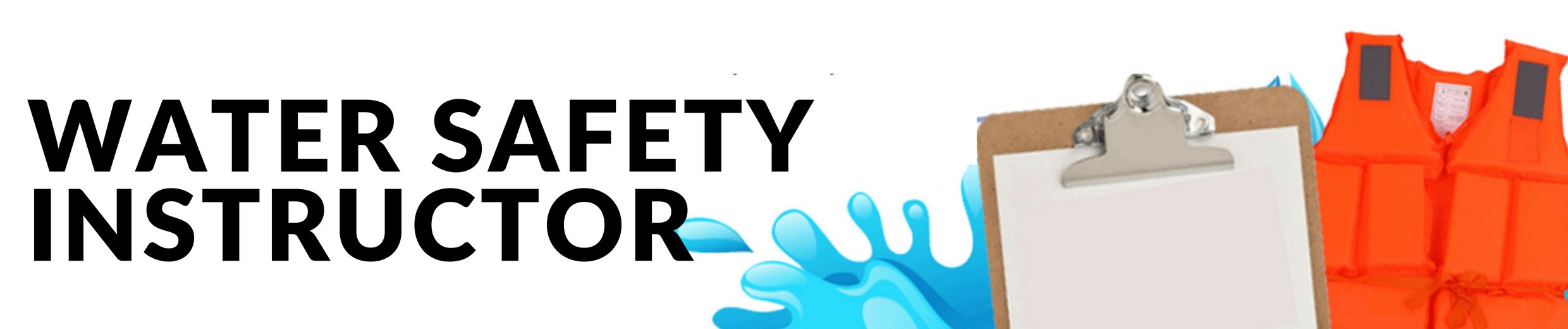 "Water Safety Instructor" banner