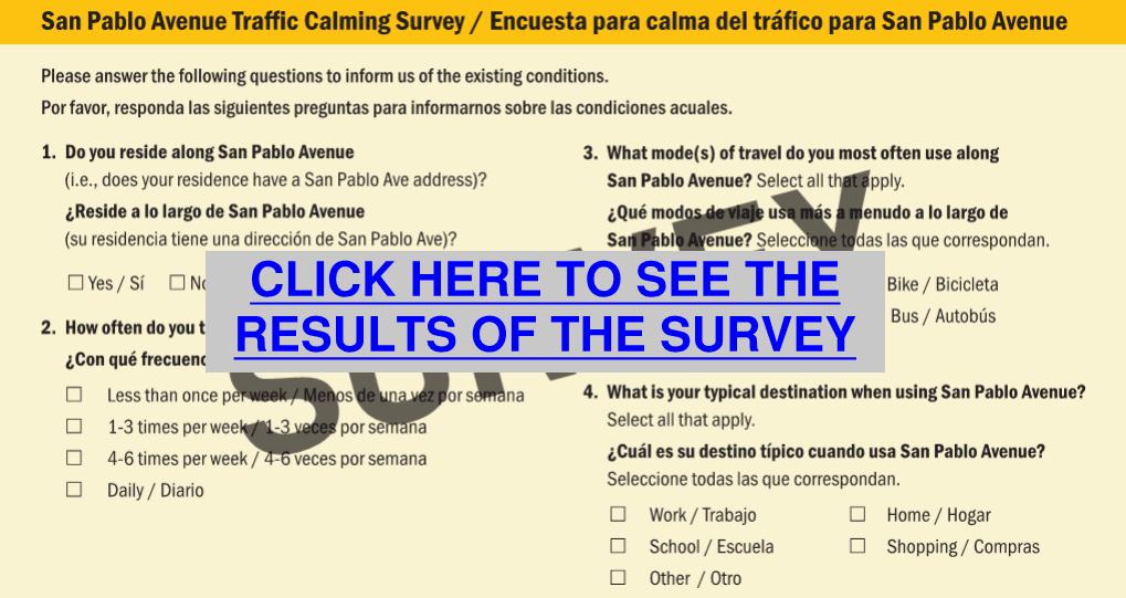 Link to the San Pablo traffic calming survey results.