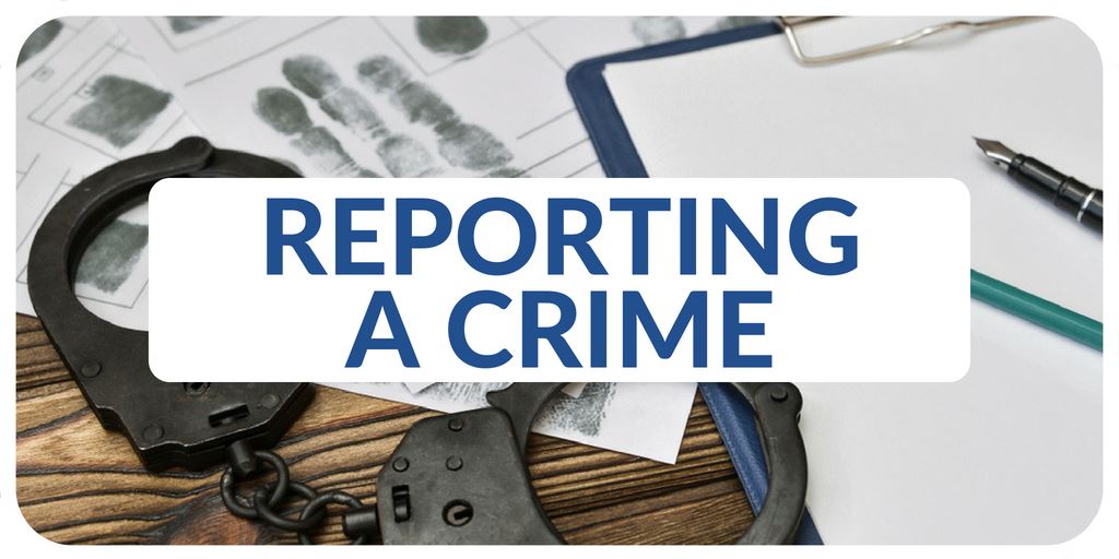 "Reporting a Crime" banner Opens in new window