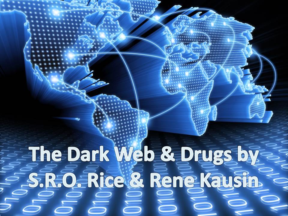 Powerpoint for Dark Web and Drugs Opens in new window